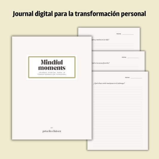 Mindful moments - Journal Digital con 150 preguntas para la transformación personal